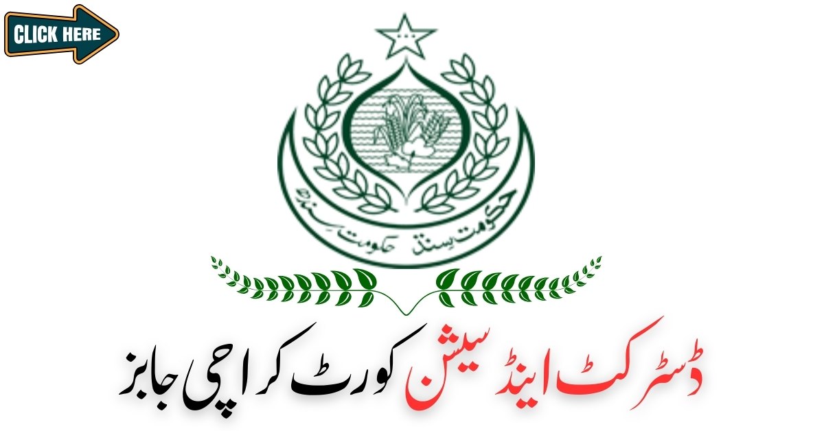 District and Session Court Karachi Jobs